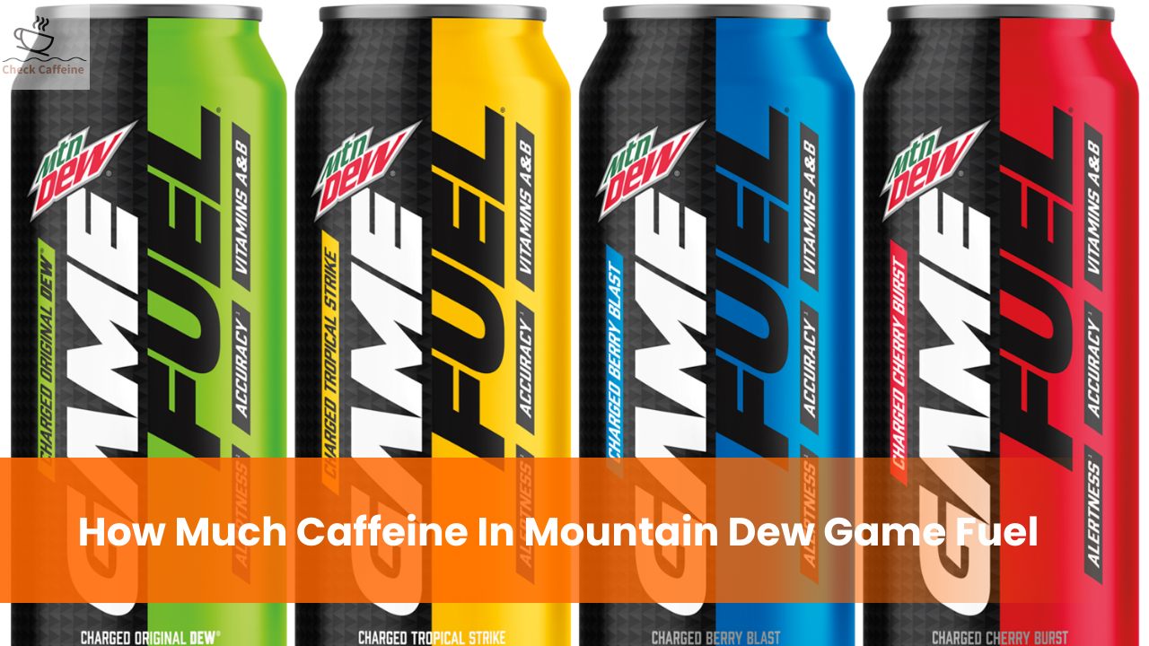 How Much Caffeine In Mountain Dew Game Fuel